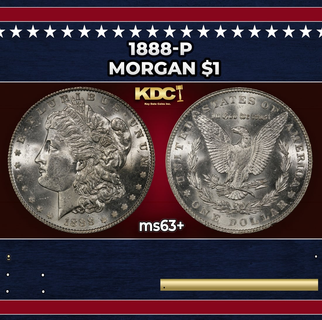 1888-p Morgan Dollar $1 Grades ms63+ (1 of 3)