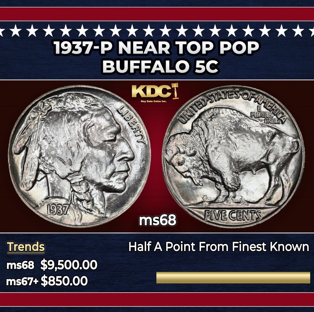1937-p Buffalo Nickel Near Top Pop 5c ms68 SEGS: 1937-p Near Top Pop Buffalo Nickel 5c ms68 SEGS. Historic precious metal trends is causing increased spot pricing by the day. On auctions with set openings, we are doing our best to have items priced 