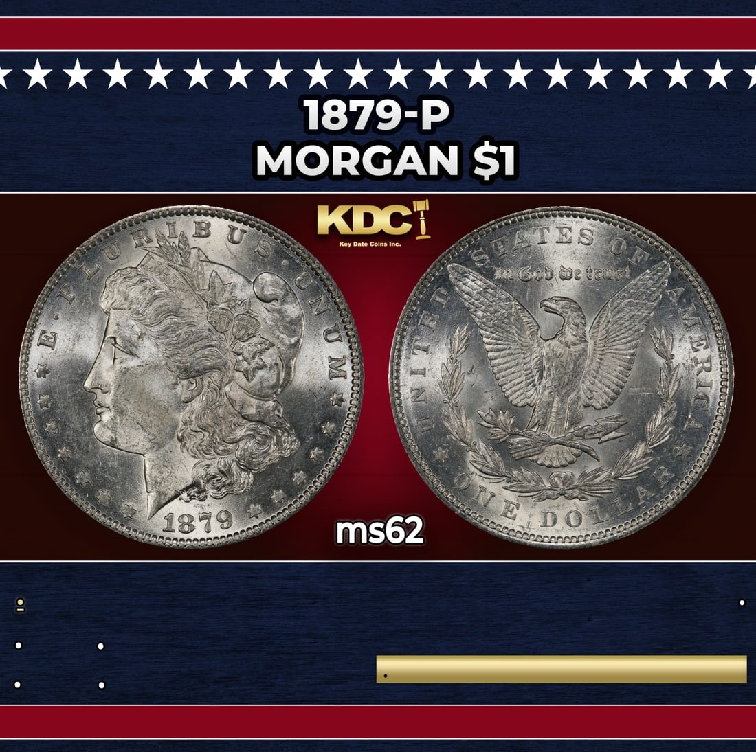 1879-p Morgan Dollar $1 Grades ms62: 1879-p Morgan Dollar $1 Grades ms62.