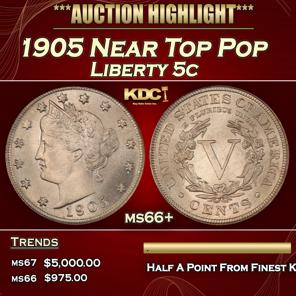 1905 Liberty Nickel Near Top Pop 5c ms66+ SEGS (1 of 3)