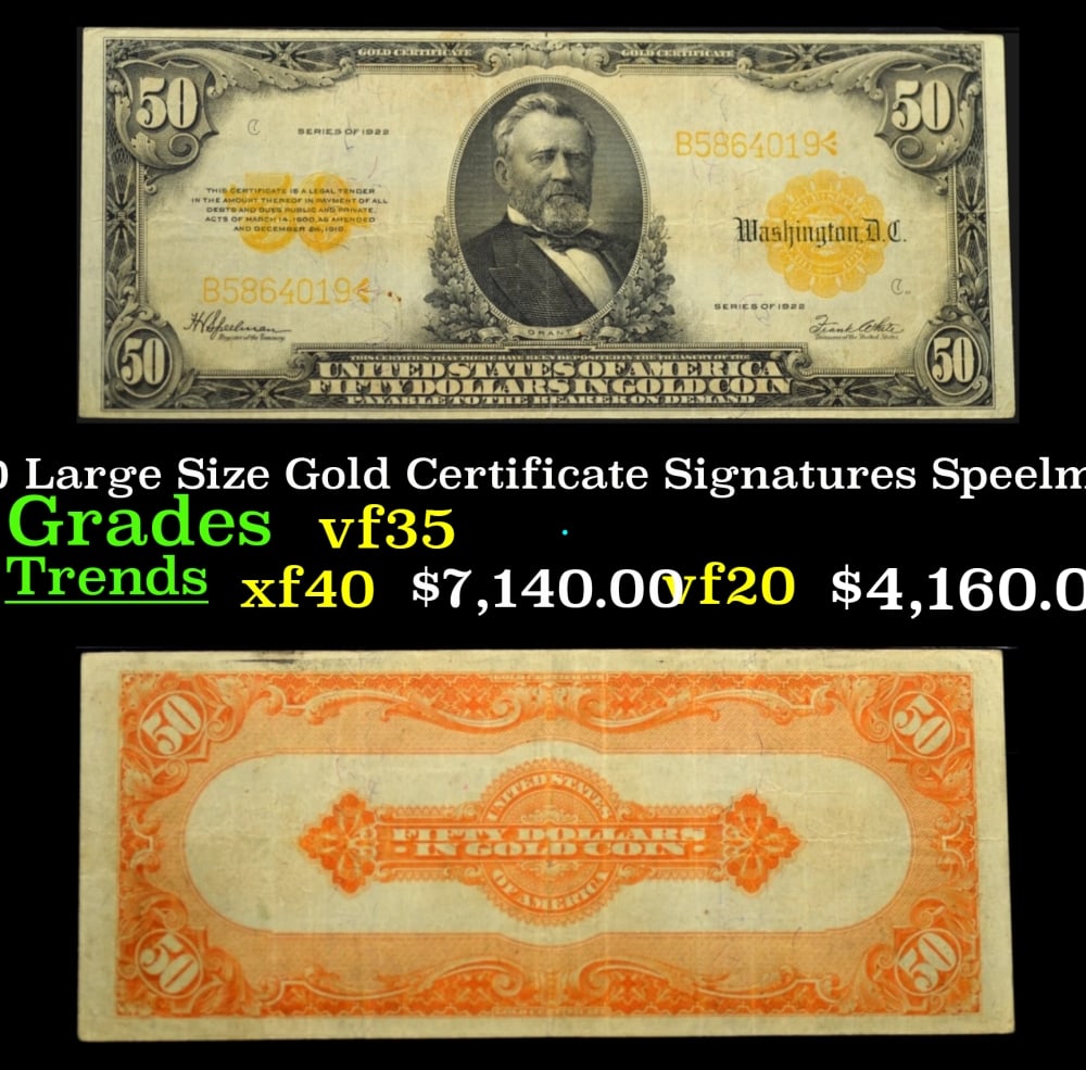 1922 $50 Large Size Gold Certificate Grades vf++ Signatures Speelman/White (1 of 3)