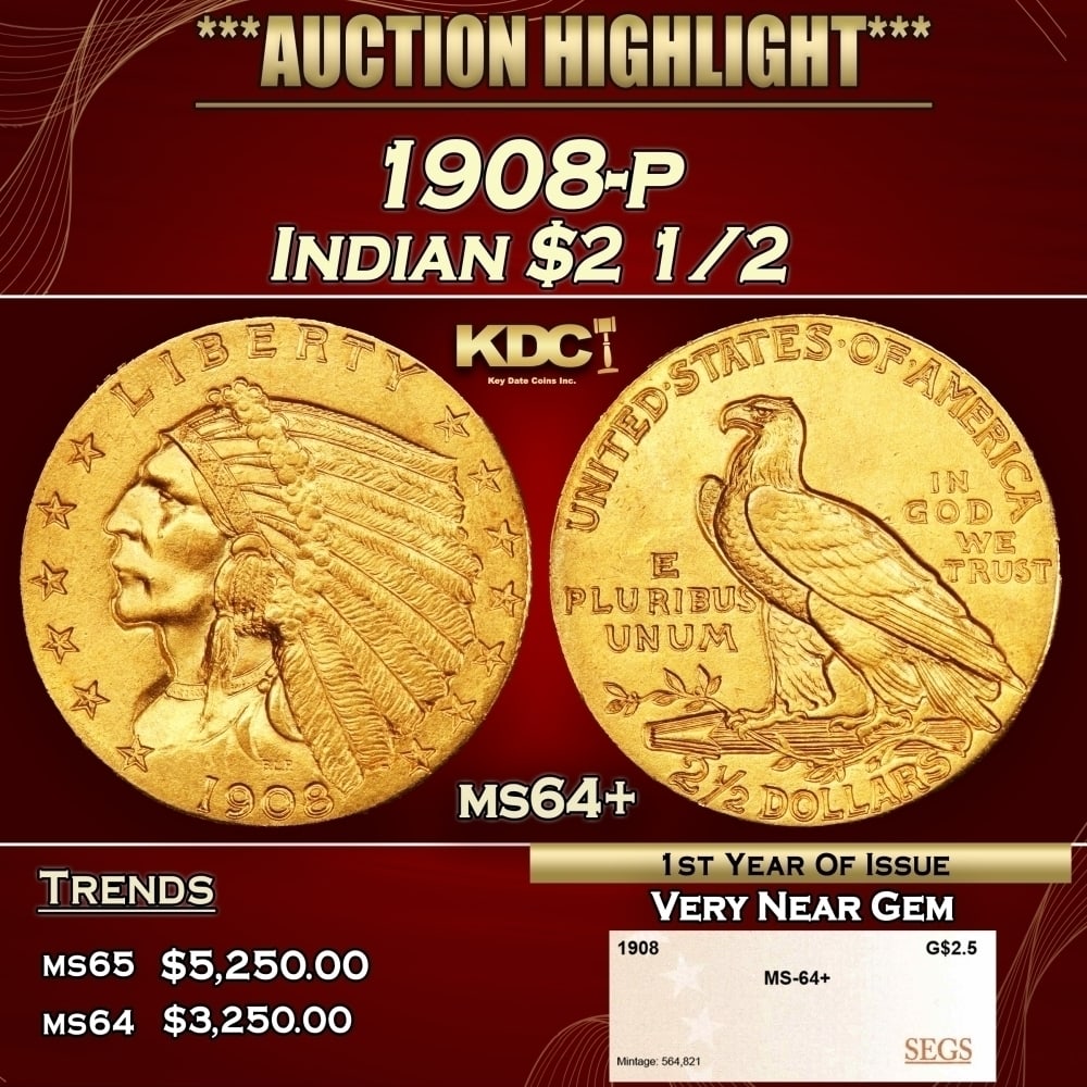 1908-p Gold Indian Quarter Eagle $2 1/2 ms64+ SEGS: 1908-p Gold Indian Quarter Eagle $2 1/2 ms64+ SEGS. Historic precious metal trends is causing increased spot pricing by the day. On auctions with set openings, we are doing our best to have items pric