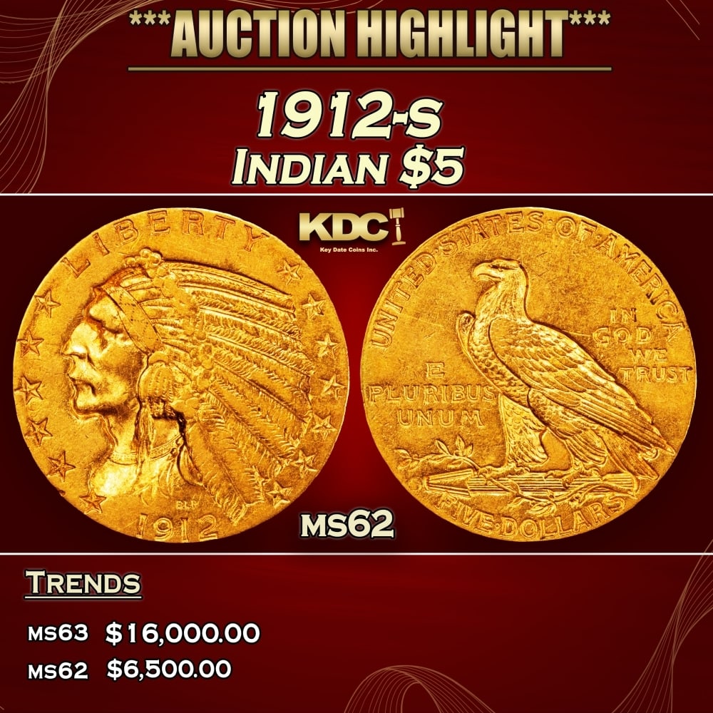 1912-s Gold Indian Half Eagle $5 ms62 USCG (1 of 3)