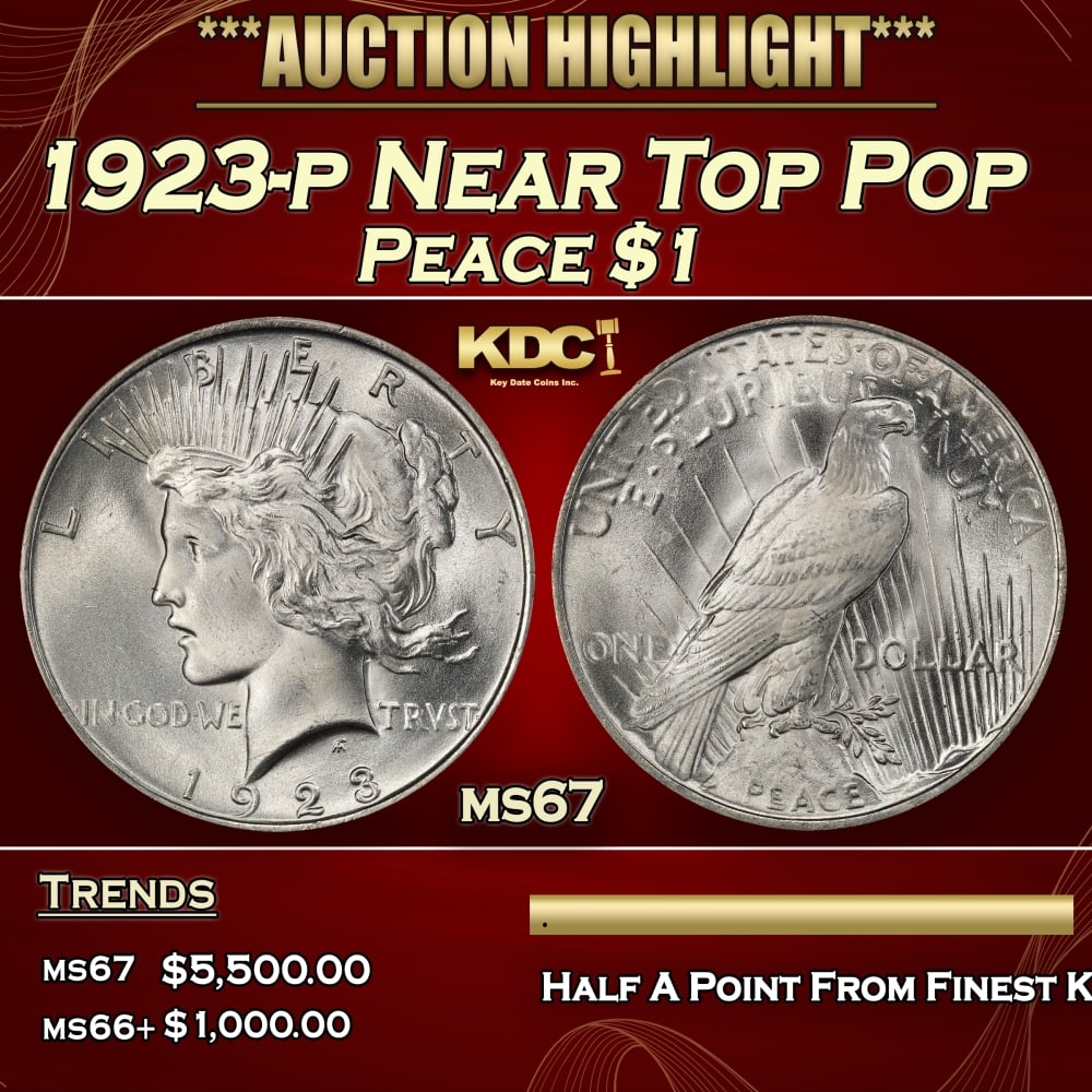 1923-p Peace Dollar Near Top Pop $1 ms67 SEGS (1 of 3)