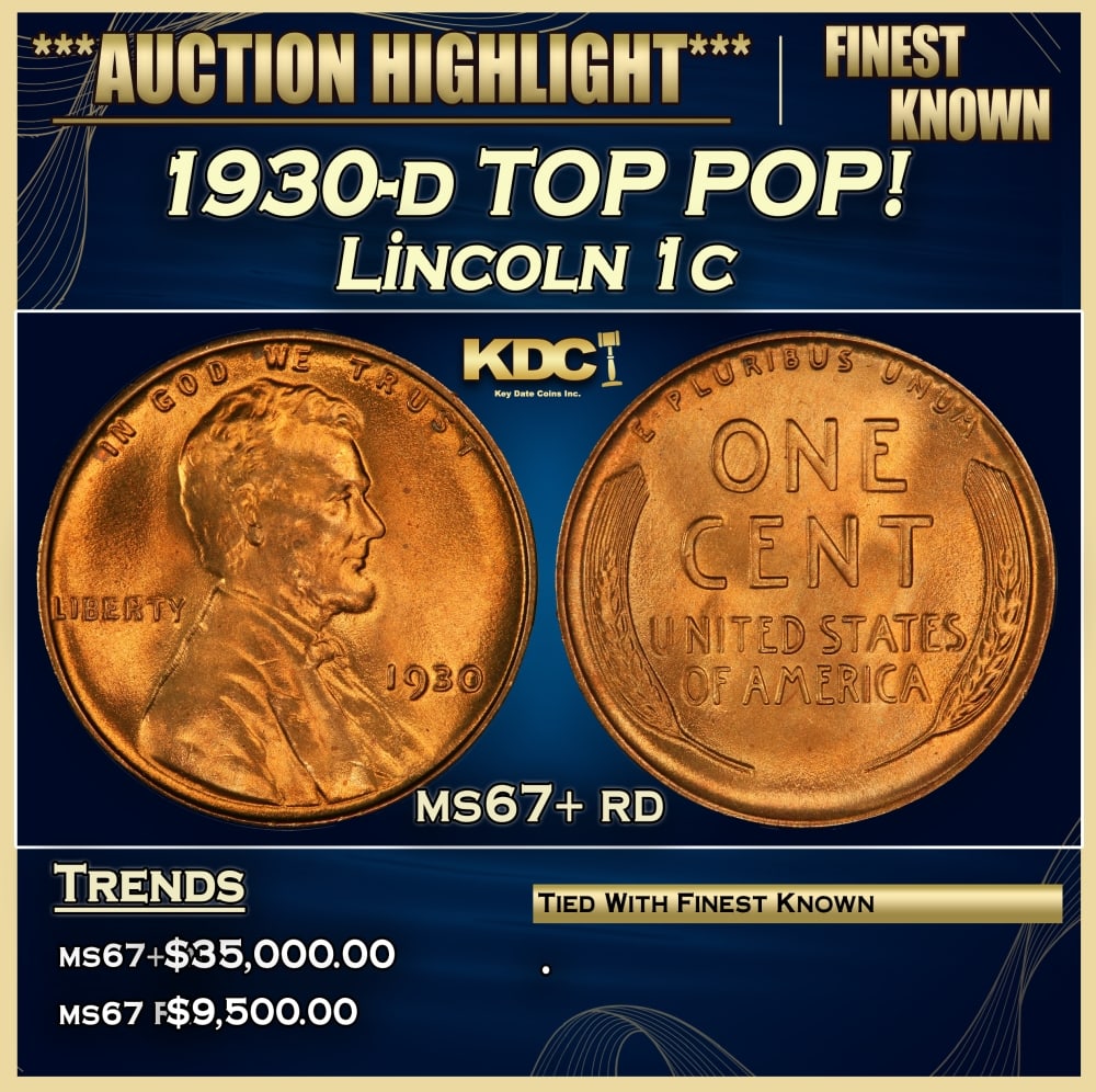 1930-d Lincoln Cent TOP POP! 1c ms67+ rd SEGS (1 of 3)