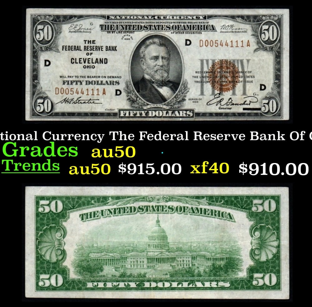 1929 $50 National Currency The Federal Reserve Bank Of Cleveland, OH Grades AU, Almost Unc (1 of 3)