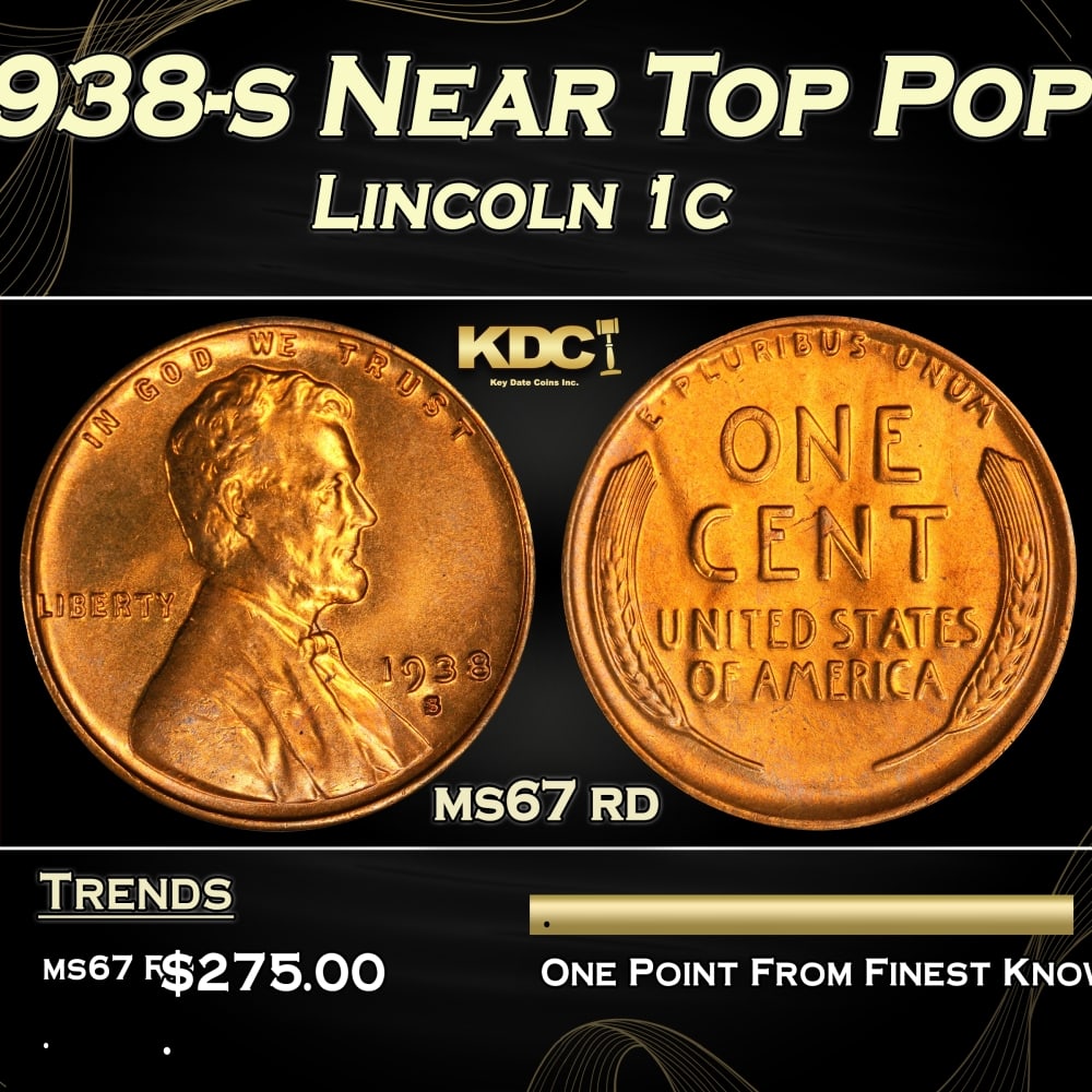 1938-s Lincoln Cent Near Top Pop 1c ms67 rd SEGS (1 of 3)