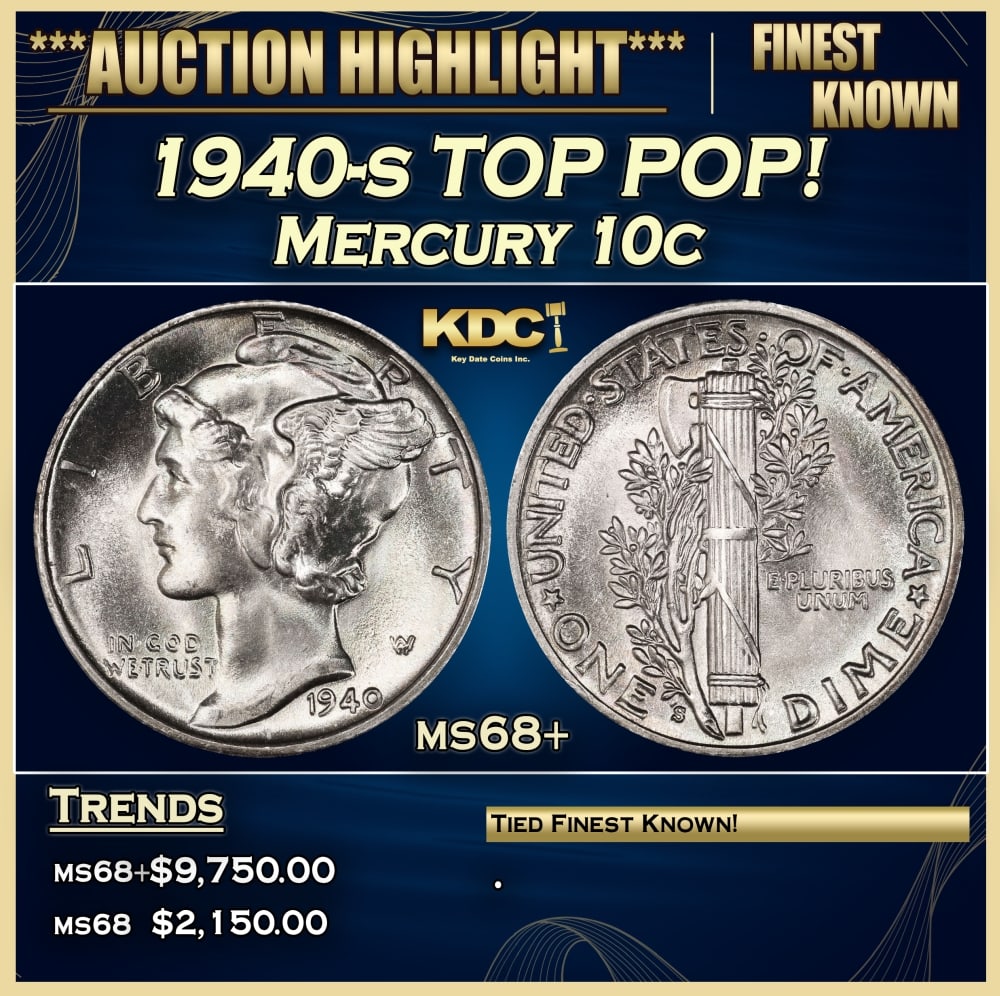 1940-s Mercury Dime TOP POP! 10c ms68+ SEGS (1 of 3)