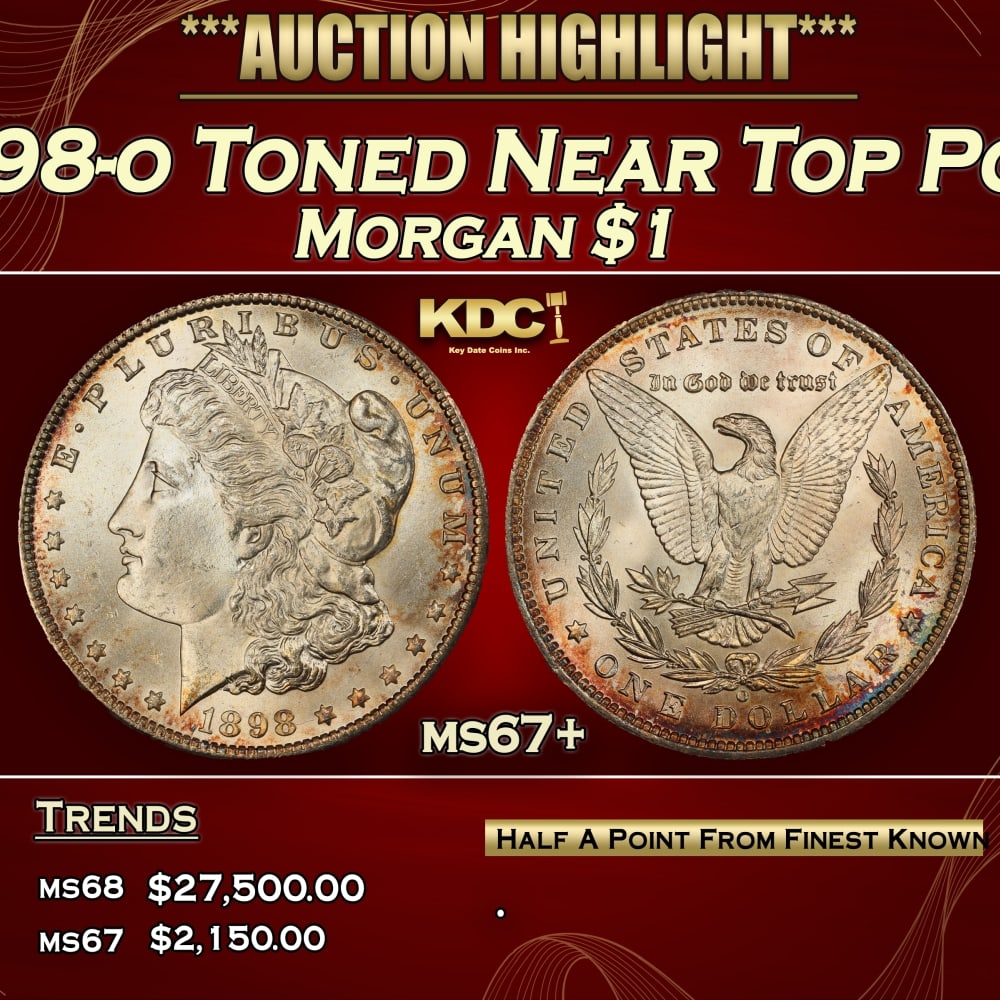 1898-o Morgan Dollar Toned Near Top Pop $1 ms67+ SEGS: 1898-o Toned Near Top Pop Morgan Dollar $1 ms67+ SEGS. 0
