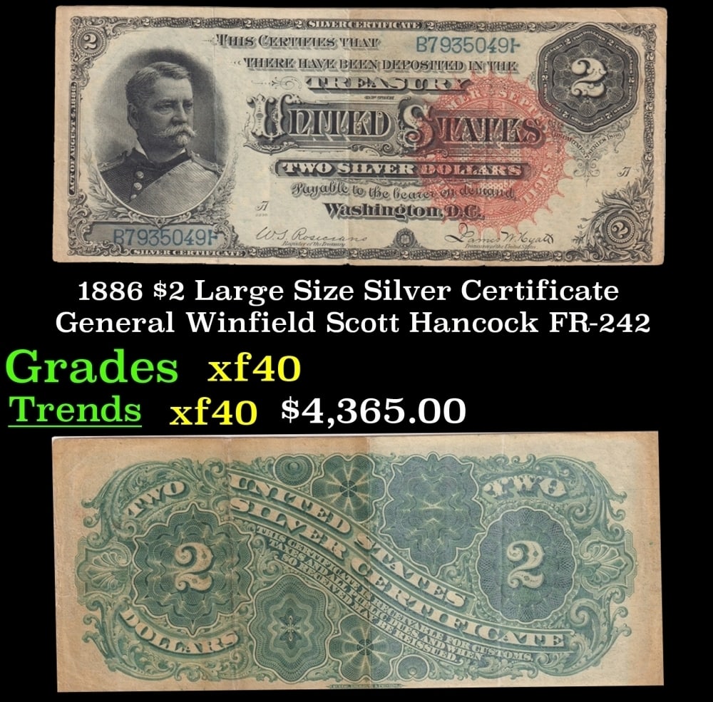 1886 $2 Large Size Silver Certificate General Winfield Scott Hancock Grades xf FR-242 (1 of 3)