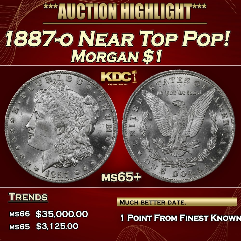 1887-o Morgan Dollar Near Top Pop! $1 ms65+ SEGS: 1887-o Near Top Pop! Morgan Dollar $1 ms65+ SEGS. 0 This is a brilliant, overall pristine Gem with a bold strike and outstanding visual appeal. Thanks to the dispersal from federal storage of numerous