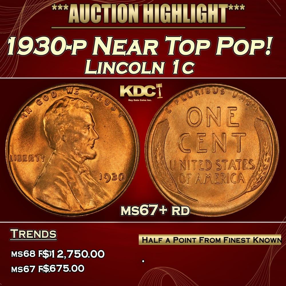 1930-p Lincoln Cent Near Top Pop! 1c ms67+ rd SEGS (1 of 3)