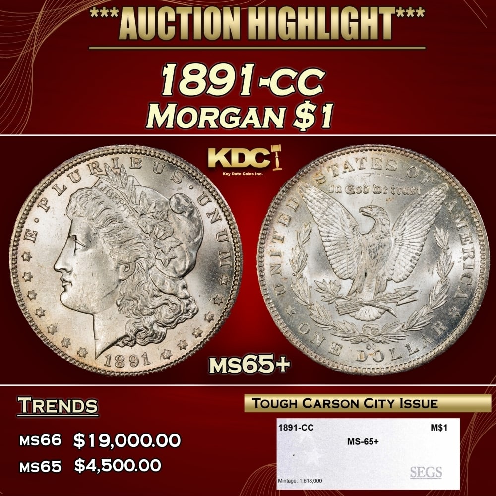 1891-cc Morgan Dollar $1 ms65+ SEGS (1 of 4)