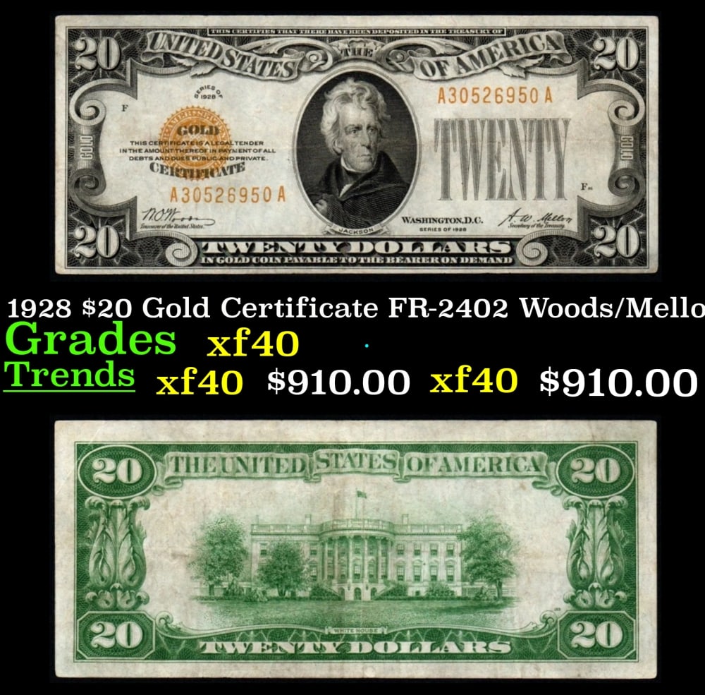 1928 $20 Gold Certificate FR-2402 Woods/Mellon Grades xf (1 of 3)
