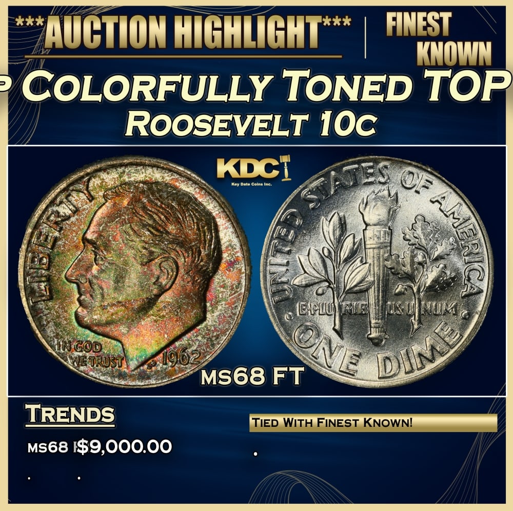 1962-p Roosevelt Dime Colorfully Toned TOP POP! 10c ms68 FT SEGS (1 of 3)