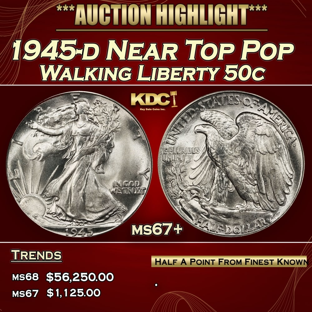 1945-d Walking Liberty Half Dollar Near Top Pop 50c ms67+ SEGS: 1945-d Near Top Pop Walking Liberty Half Dollar 50c ms67+ SEGS.