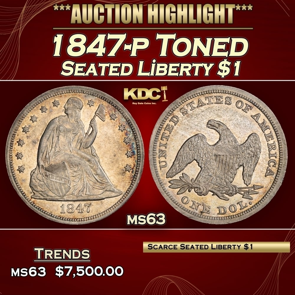 1847-p Seated Liberty Dollar Toned $1 ms63 USCG (1 of 3)