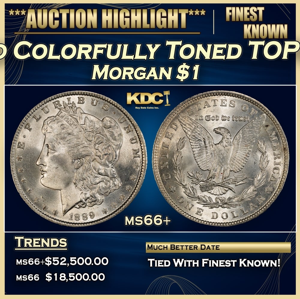 1889-o Morgan Dollar Colorfully Toned TOP POP! $1 Grades ms66+: 1889-o Colorfully Toned TOP POP! Morgan Dollar $1 Grades ms66+. 0
