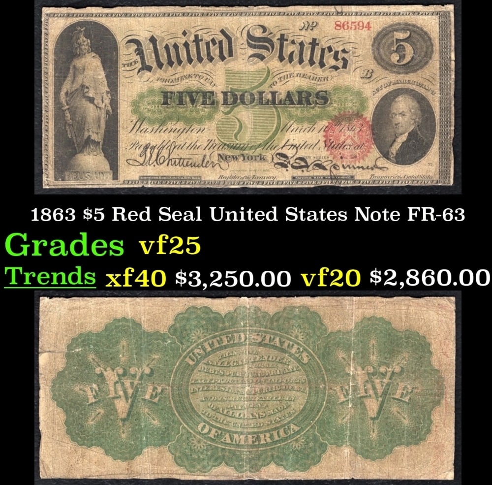 1863 $5 Red Seal United States Note Grades vf+ FR-63 (1 of 3)