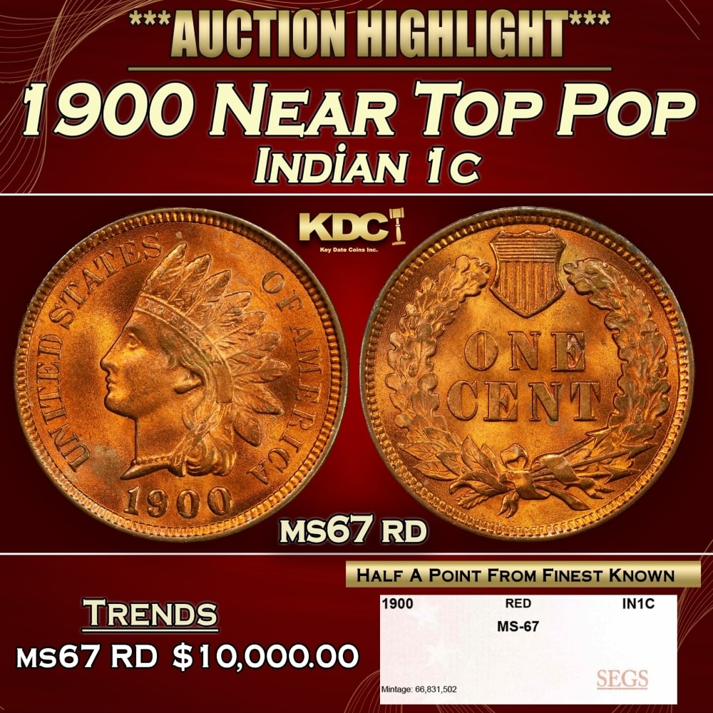 1900 Indian Cent Near Top Pop 1c ms67 rd SEGS (1 of 4)