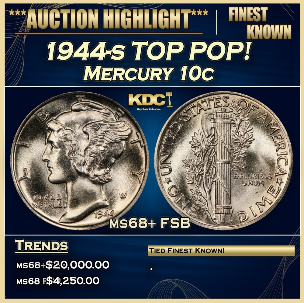 1944-s Mercury Dime TOP POP! 10c ms68+ FSB SEGS: 1944-s TOP POP! Mercury Dime 10c ms68+ FSB SEGS.