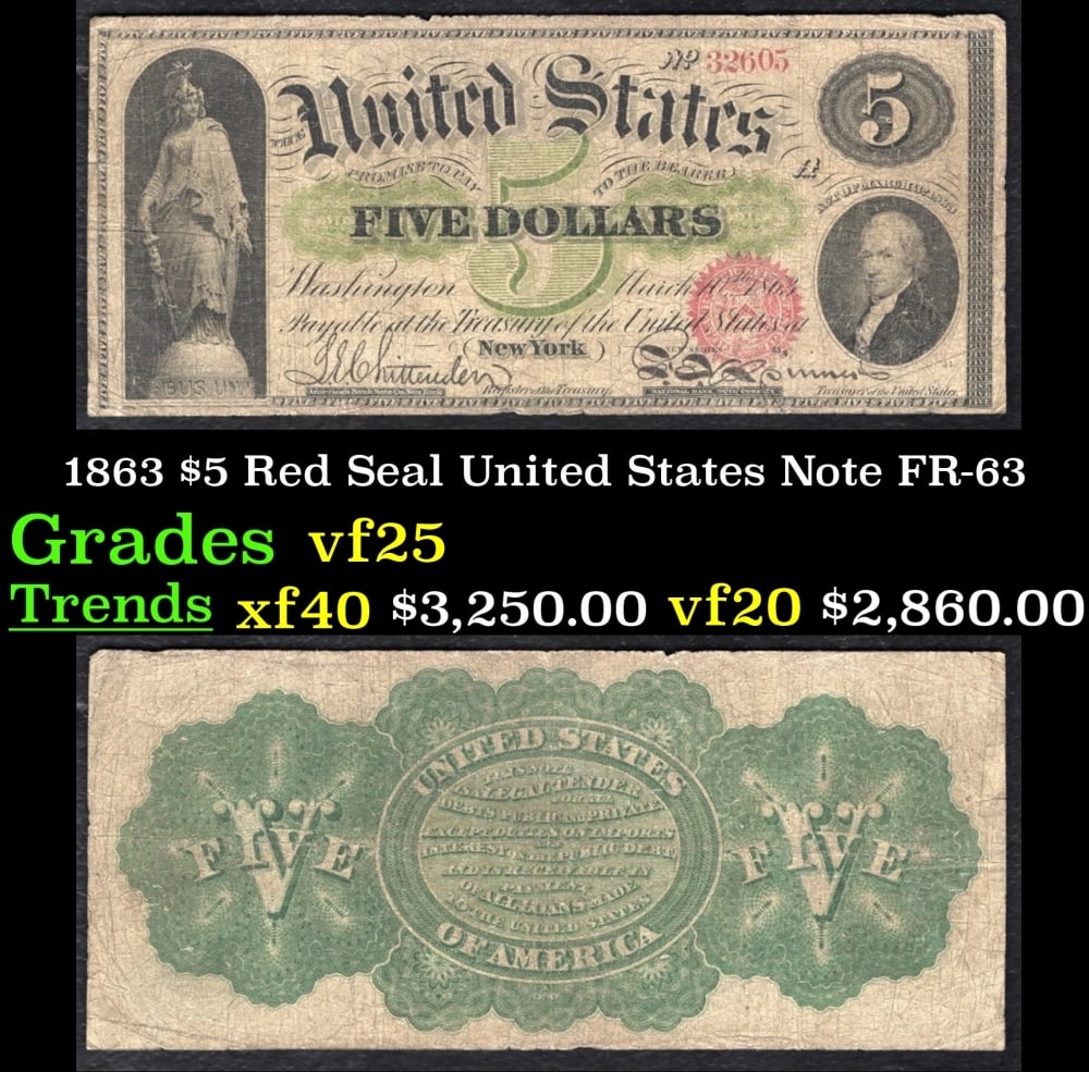 1863 $5 Red Seal United States Note Grades vf+ FR-63 (1 of 3)