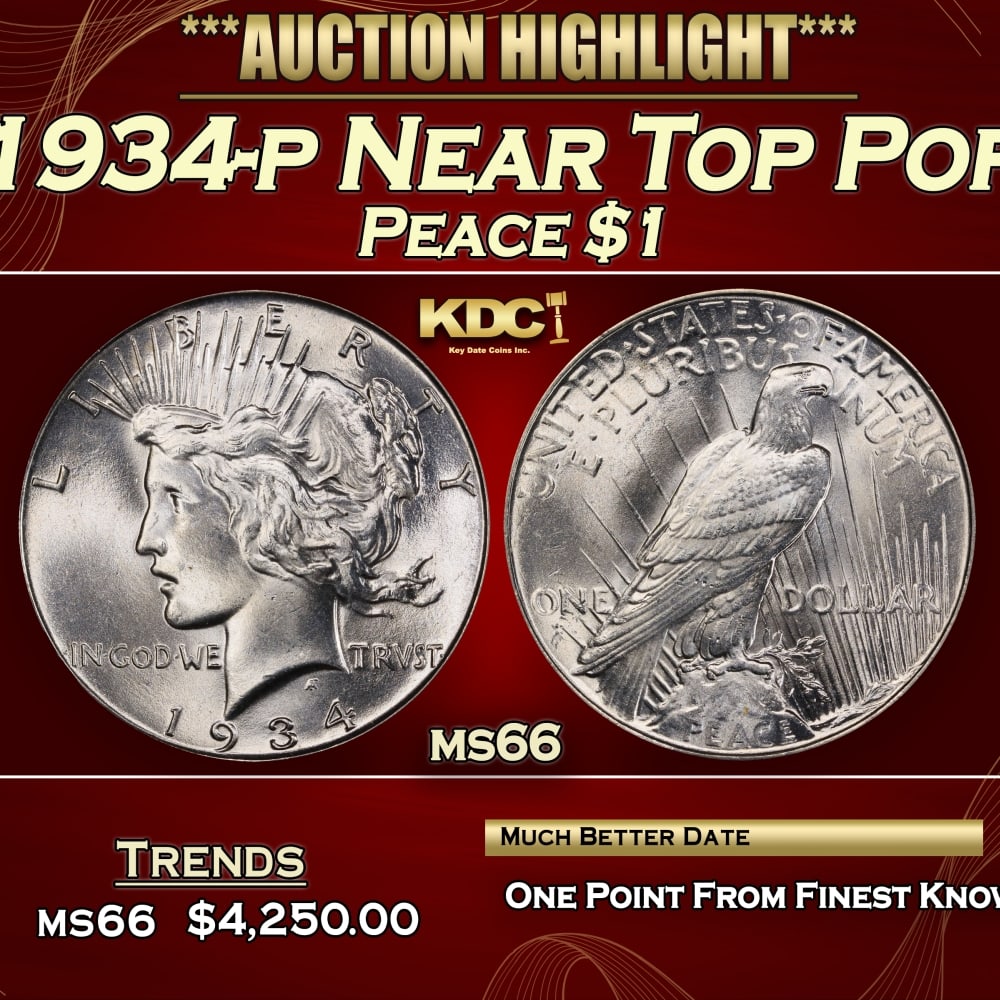 1934-p Peace Dollar Near Top Pop $1 ms66 SEGS (1 of 4)