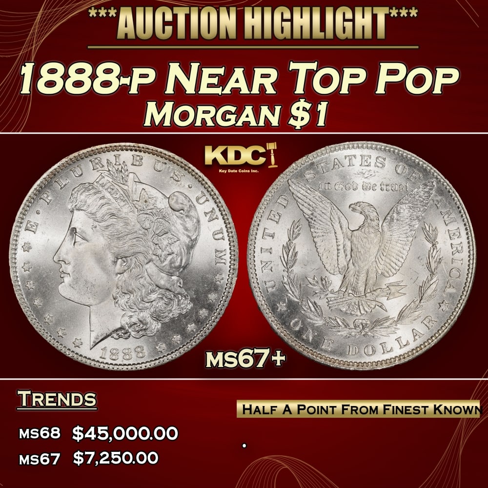 1888-p Morgan Dollar Near Top Pop $1 ms67+ SEGS (1 of 4)