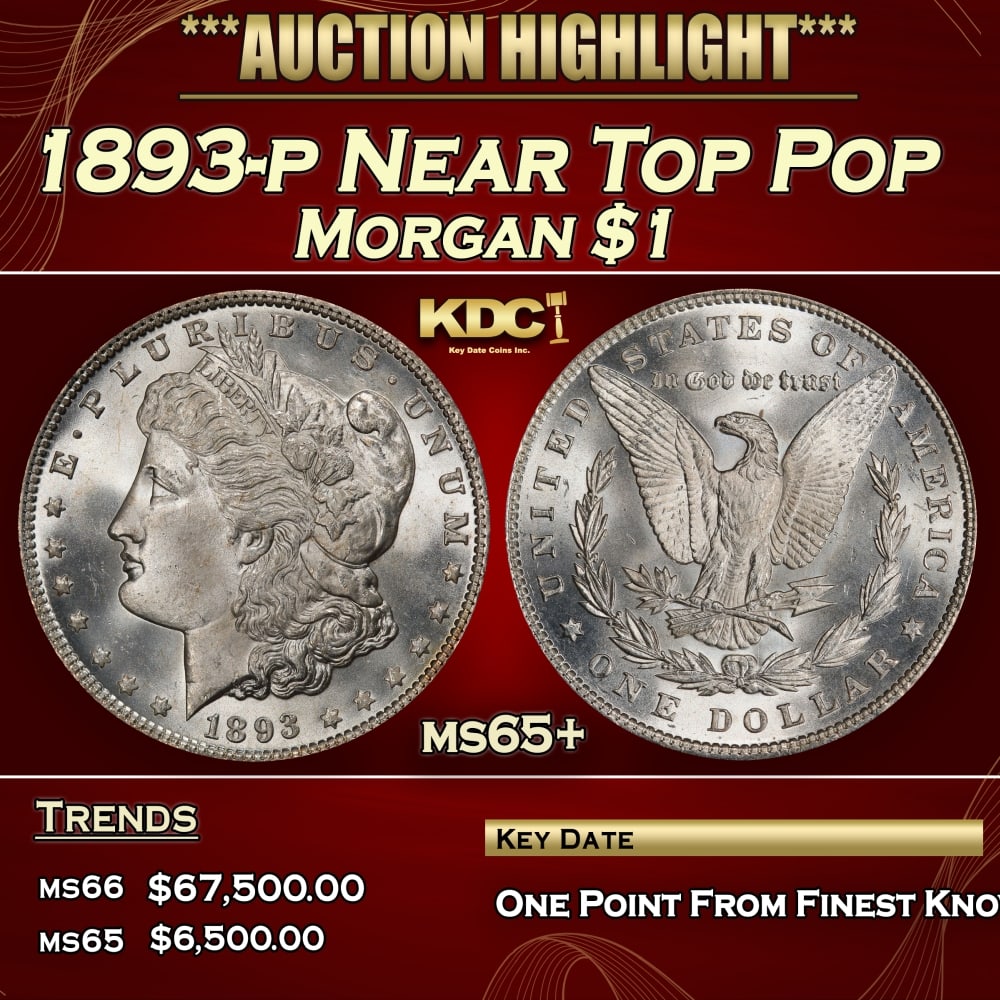 1893-p Morgan Dollar Near Top Pop $1 ms65+ SEGS (1 of 3)