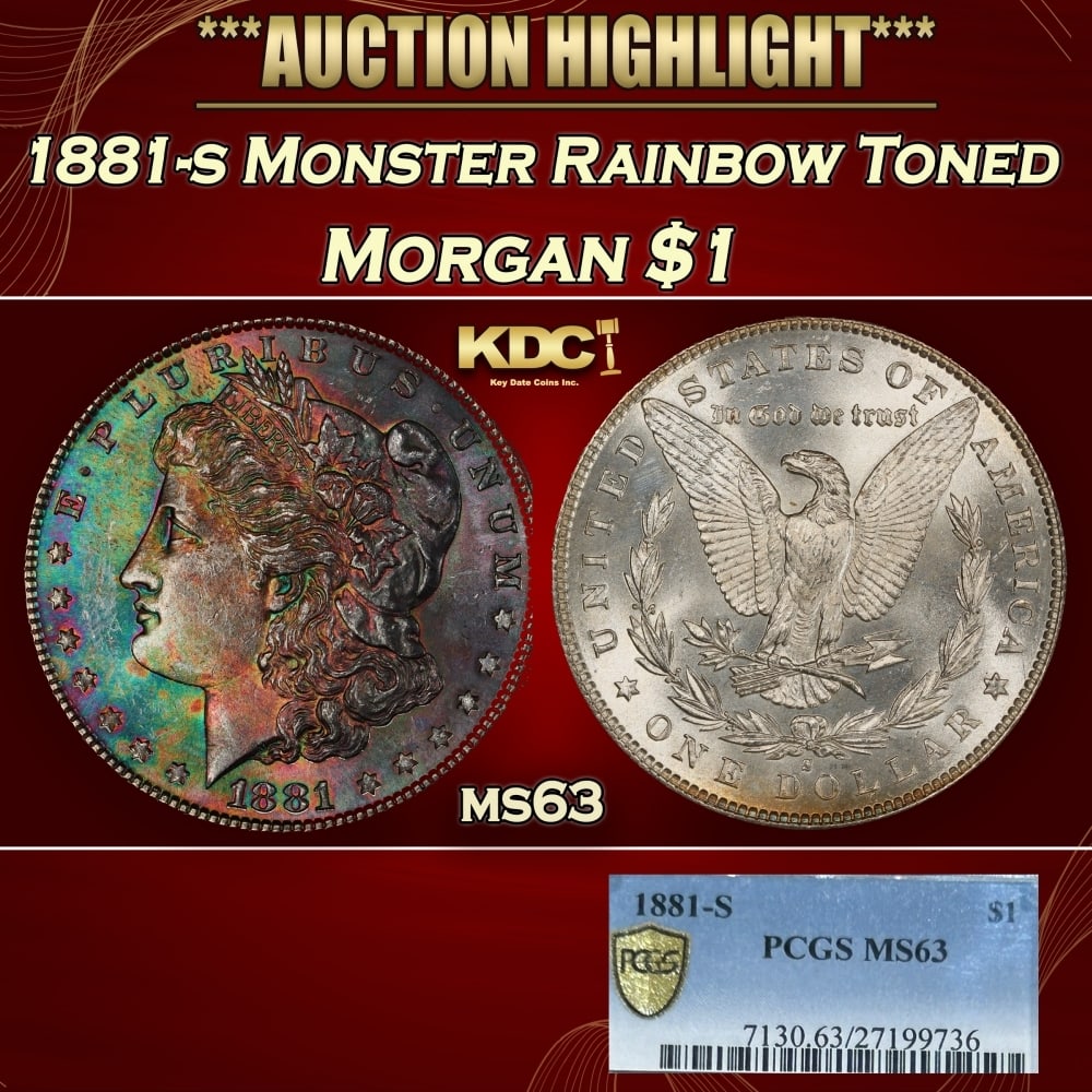 PCGS 1881-s Morgan Dollar Monster Rainbow Toned $1 ms63 PCGS: PCGS 1881-s Monster Rainbow Toned Morgan Dollar $1 ms63 PCGS. 0