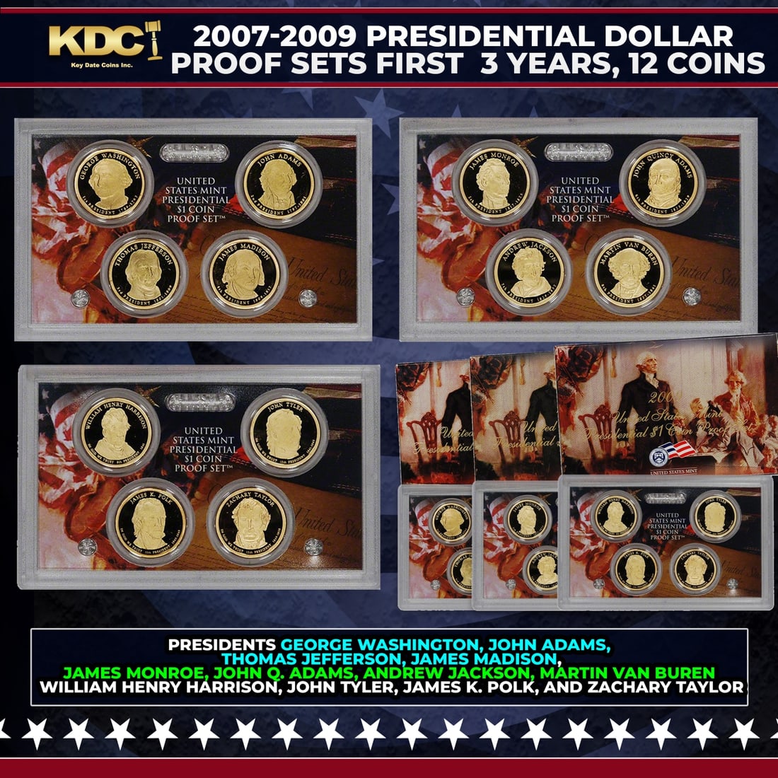 2007-2009 Presidential Dollar Proof Sets First 3 Years, 12 Coins In Original Government Packaging: 2007-2009 Presidential Dollar Proof Sets First 3 Years, 12 Coins In Original Government Packaging. Own the very first Presidential dollar Proofs ? in their official U.S. Mint display holder! With this