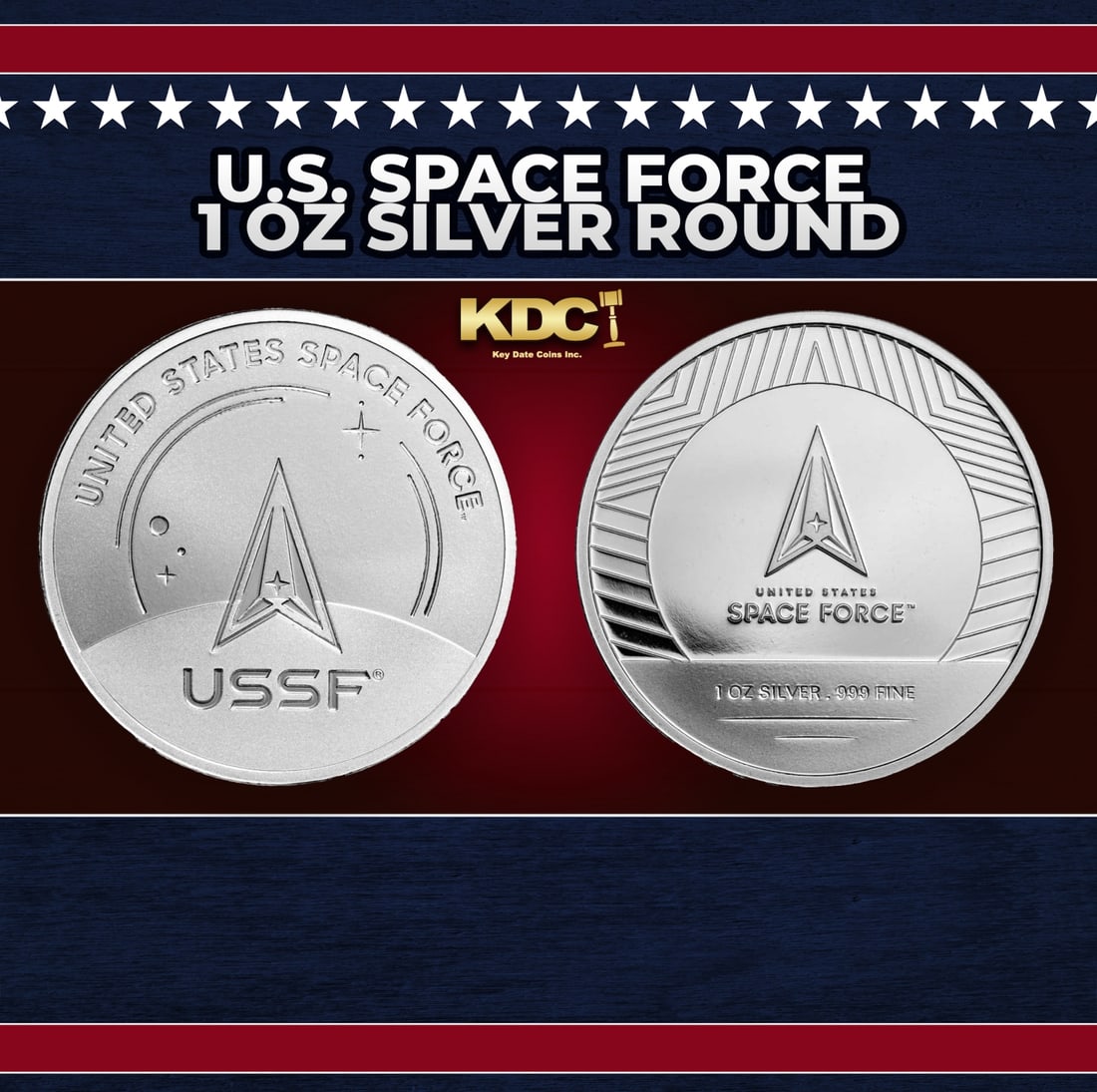 U.S. Space Force 1 oz Silver Round Round: U.S. Space Force 1 oz Silver Round. Commemorate the newest branch of the U.S. Military, the Space Force. Each round contains 1 oz .999 fine silver featuring a military themed design.Obverse: Features 