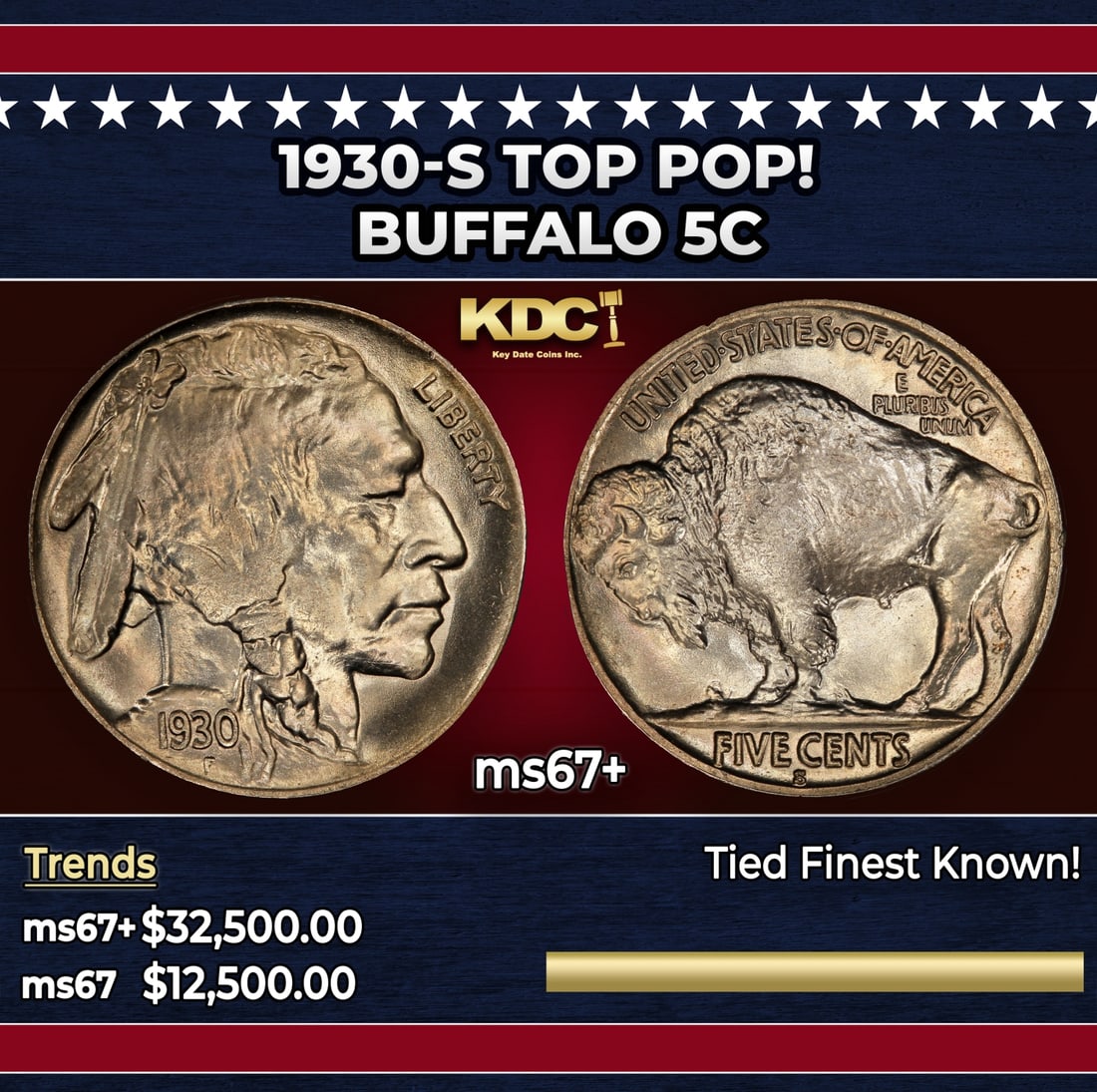 1930-s Buffalo Nickel TOP POP! 5c ms67+ SEGS: 1930-s TOP POP! Buffalo Nickel 5c ms67+ SEGS. Historic precious metal trends is causing increased spot pricing by the day. On auctions with set openings, we are doing our best to have items priced at 