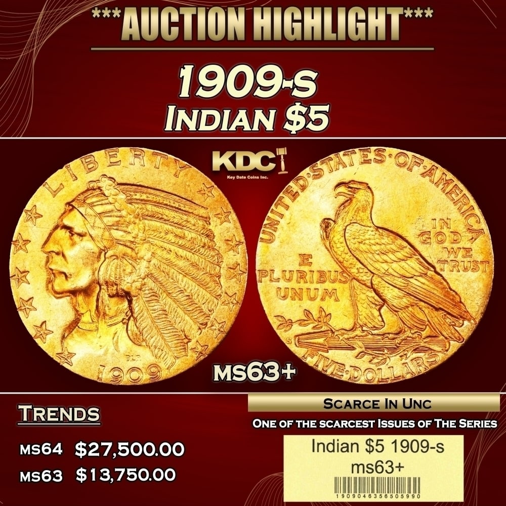 1909-s Gold Indian Half Eagle $5 ms63+ USCG: 1909-s Gold Indian Half Eagle $5 ms63+ USCG. Per David Akers of PCGS "The 1909-S is one of the four or five rarest issues of the series. Among San Francisco Mint issues it is virtually on par with the