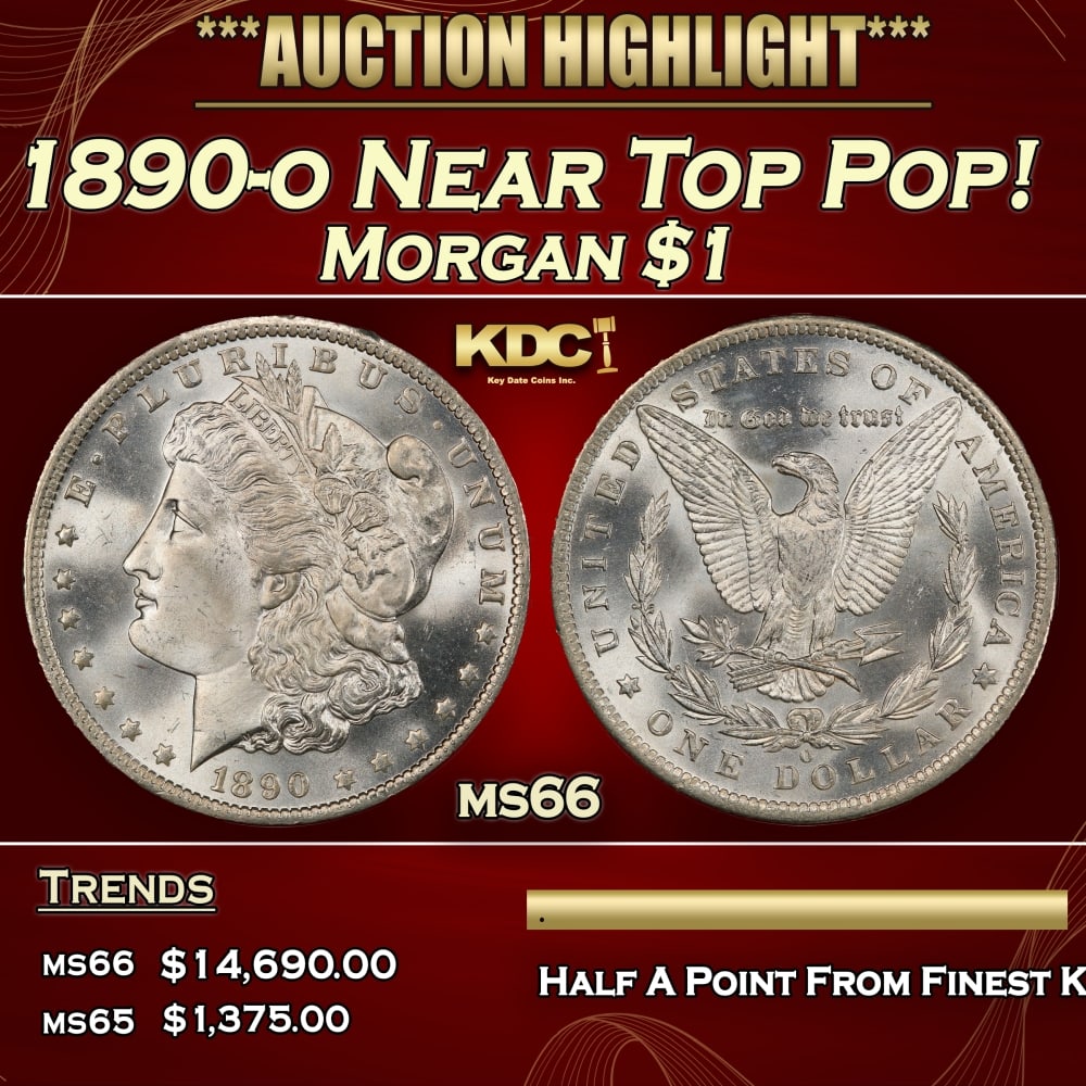 1890-o Morgan Dollar Near Top Pop! $1 ms66 SEGS: 1890-o Near Top Pop! Morgan Dollar $1 ms66 SEGS.