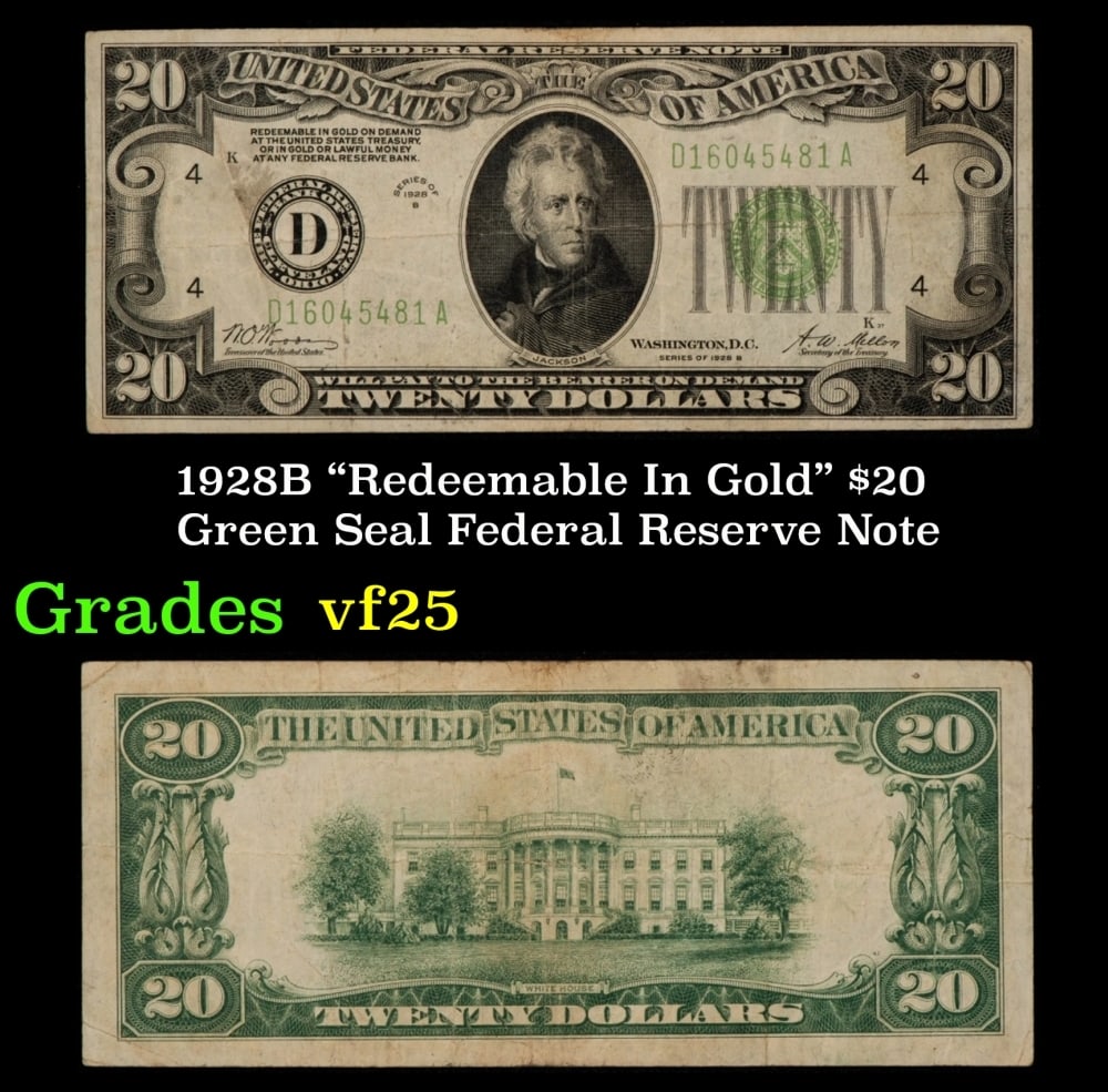 1928B $20 Green Seal Federal Reserve Note "Redeemable In Gold" Grades vf+ (1 of 3)