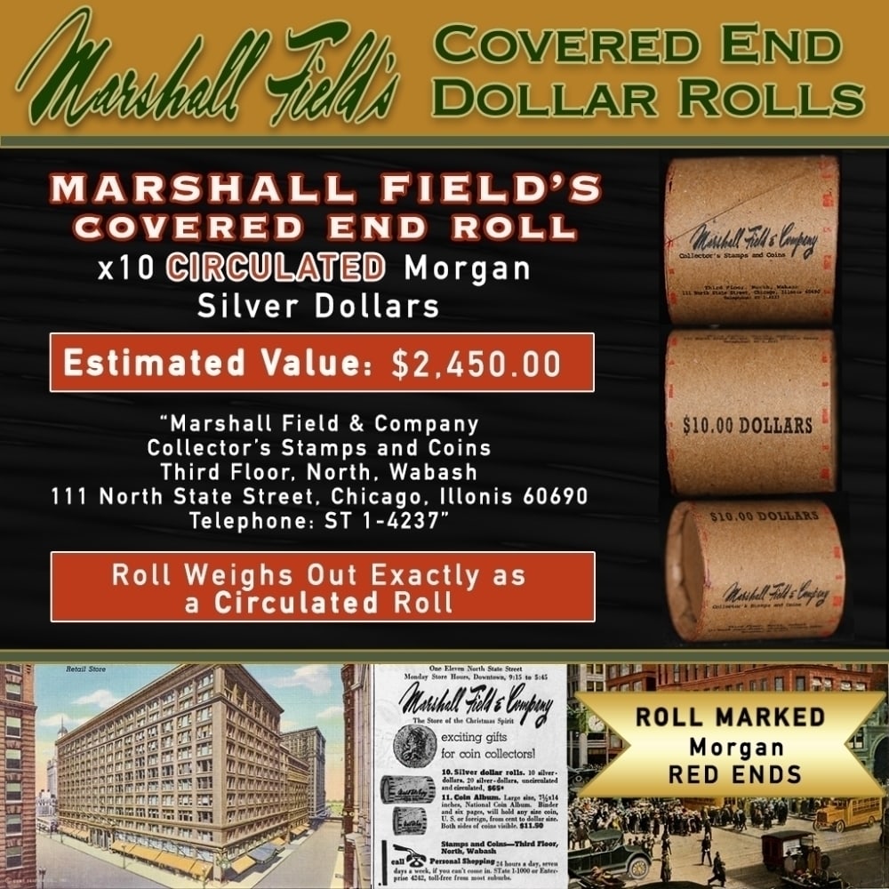 Rare Morgan Circ MARSHALL FIELDS 10 $1 Roll RED Level: Rare Morgan Circ MARSHALL FIELDS 10 $1 Roll RED Level. Up For Auction is a 185- Rare Morgan Circ MARSHALL FIELDS 10 $1 Roll RED Level Roll Weighing 268.6 g Based On this weight this is a Circ Roll We 