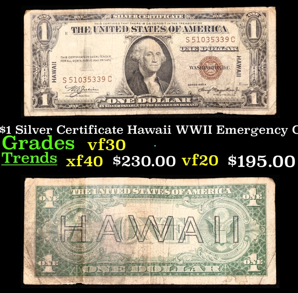 1935A $1 Silver Certificate Hawaii WWII Emergency Currency Grades vf++: 1935A $1 Silver Certificate Hawaii WWII Emergency Currency Grades vf++. FR-2300 Signatures of Julian & Morgenthau WWII Emergency Currency. It was the darkest days of World War II, just after Pearl Har