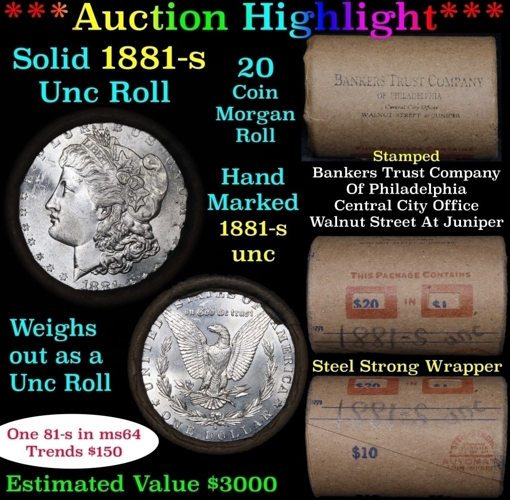 Full solid date 1881-s Uncirculated Morgan silver dollar roll, 20 coins: Full solid date 1881-s Uncirculated Morgan silver dollar roll, 20 coins.