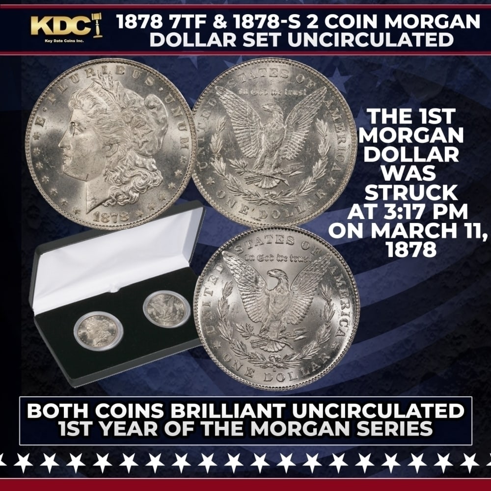 1878 7TF & 1878-S 2 Coin Morgan Silver Dollar Set in Display Case Uncirculated: 1878 7TF & 1878-S 2 Coin Morgan Silver Dollar Set in Display Case Uncirculated. You can now own two different first-year Morgan silver dollars ? which are in such great demandPlease Note All Backer Ca