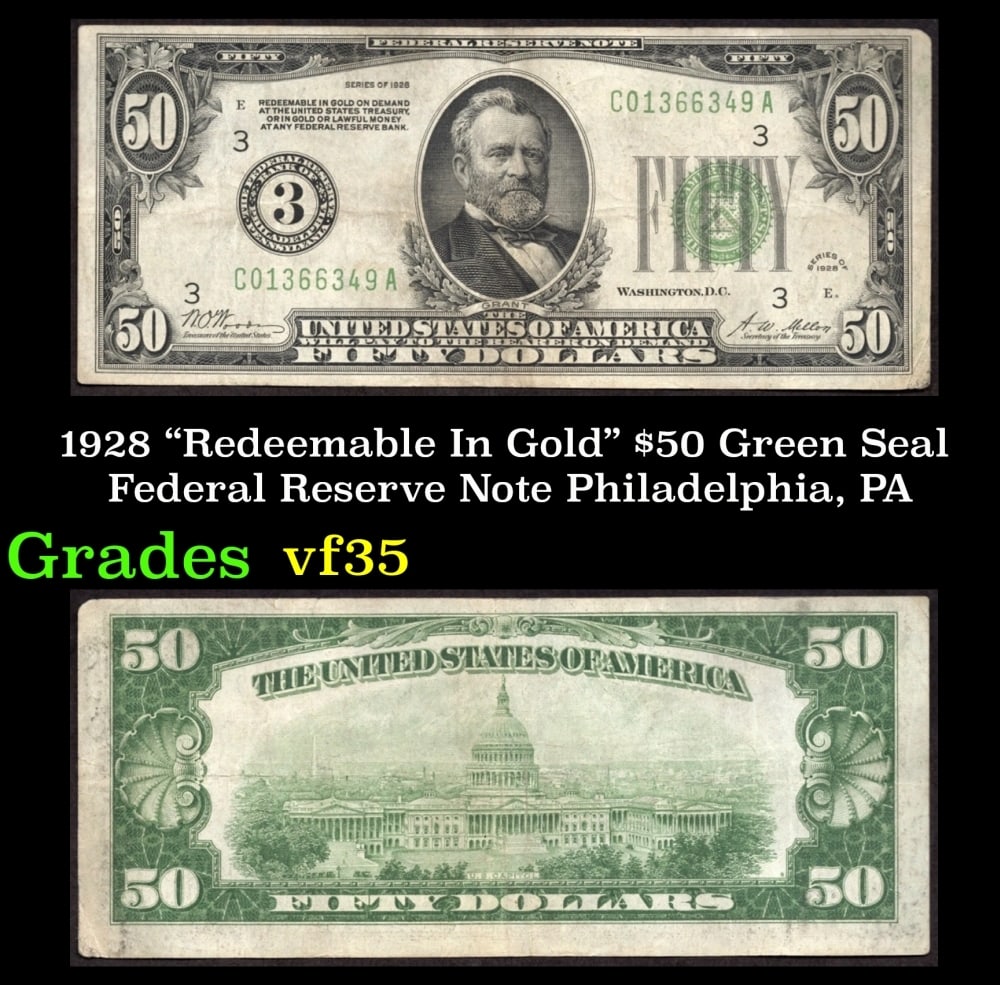 1928 $50 Green Seal Federal Reserve Note "Redeemable In Gold" Philadelphia, PA Grades vf++ (1 of 3)