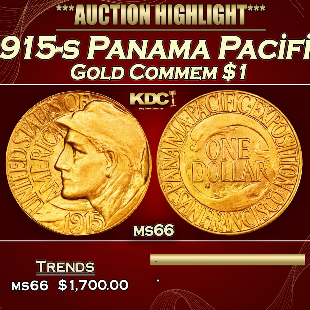 1915-s Panama Pacific Gold Commem Dollar 1 ms66 SEGS: 1915-s Panama Pacific Gold Commem Dollar 1 ms66 SEGS. Historic precious metal trends is causing increased spot pricing by the day. On auctions with set openings, we are doing our best to have items pr