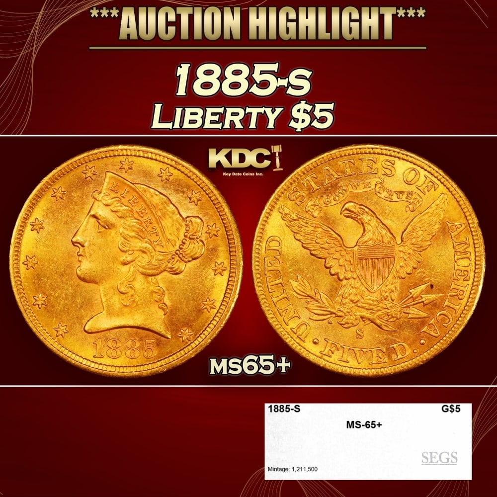 1885-s Gold Liberty Half Eagle $5 ms65+ SEGS: 1885-s Gold Liberty Half Eagle $5 ms65+ SEGS. 0