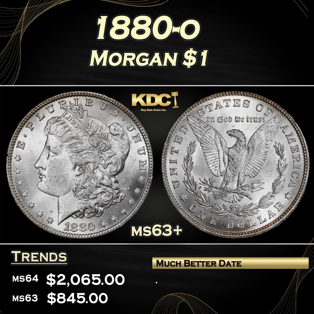 1880-o Morgan Dollar $1 ms63+ SEGS: 1880-o Morgan Dollar $1 ms63+ SEGS. A Key Date's Pick