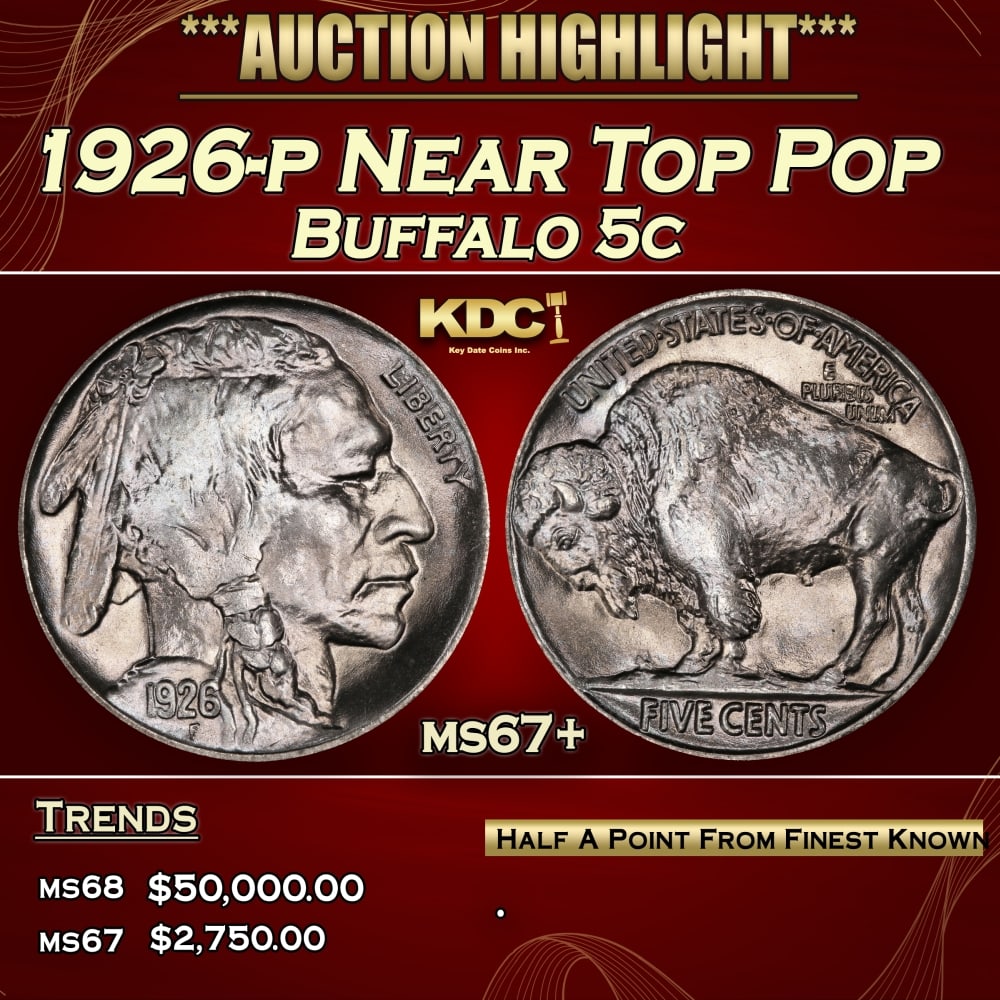 1926-p Buffalo Nickel Near Top Pop 5c ms67+ SEGS: 1926-p Near Top Pop Buffalo Nickel 5c ms67+ SEGS.
