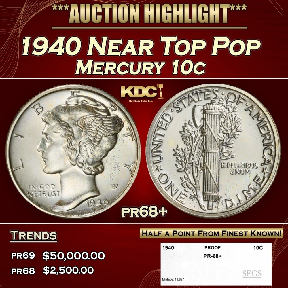 1940 Proof Mercury Dime Near Top Pop 10c pr68+ SEGS: 1940 Near Top Pop Mercury Dime 10c pr68+ SEGS. 0