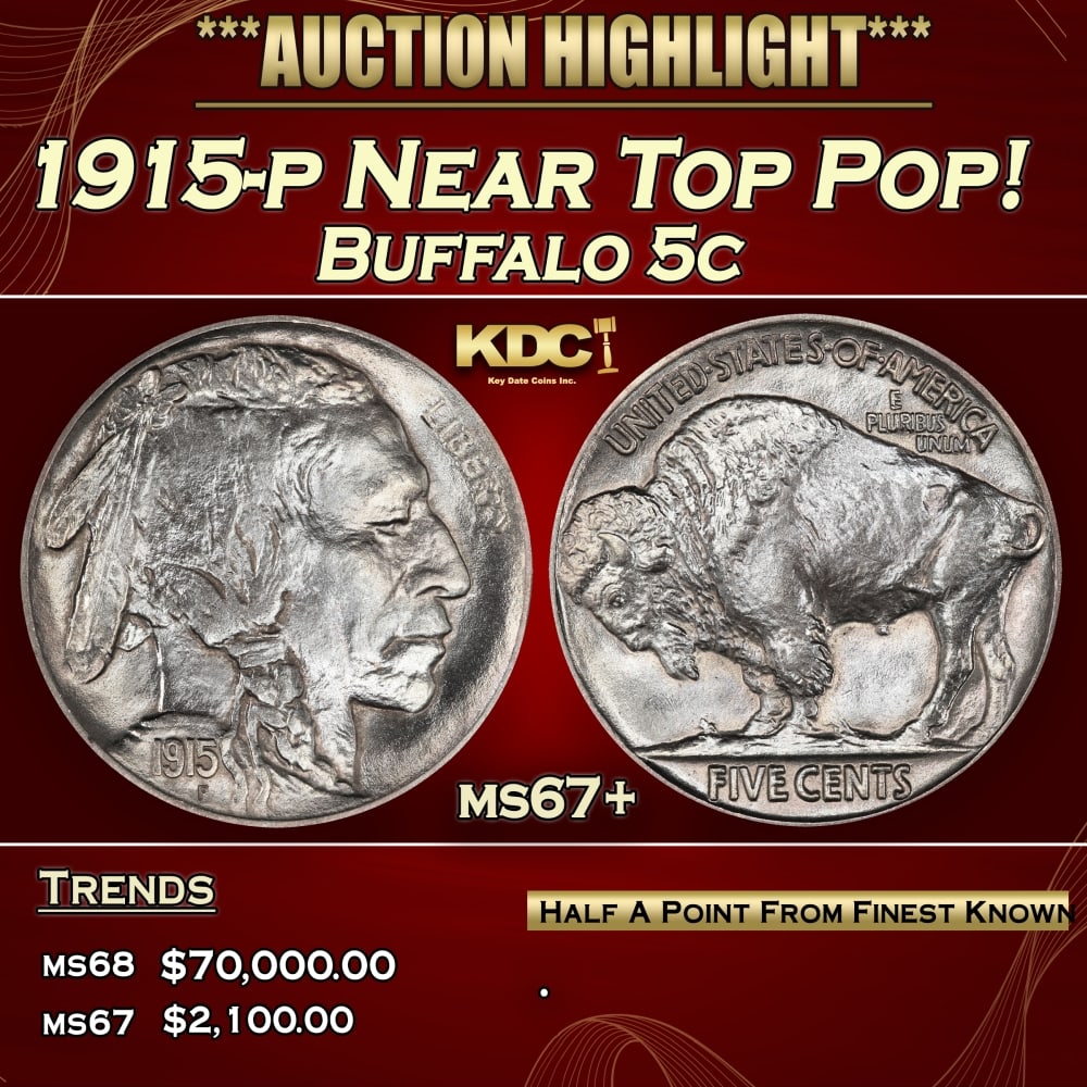 1915-p Buffalo Nickel Near Top Pop! 5c ms67+ SEGS: 1915-p Near Top Pop! Buffalo Nickel 5c ms67+ SEGS.