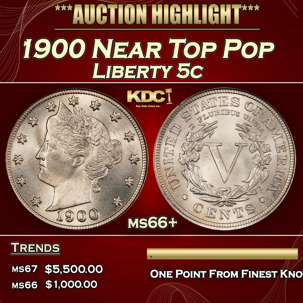 1900 Liberty Nickel Near Top Pop 5c ms66+ SEGS: 1900 Near Top Pop Liberty Nickel 5c ms66+ SEGS. 0