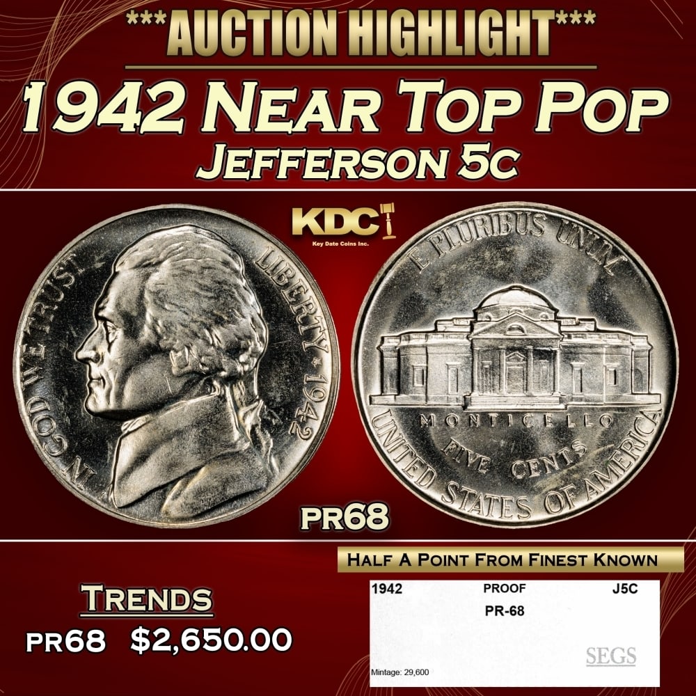 1942 Proof Jefferson Nickel Near Top Pop 5c pr68 SEGS: 1942 Near Top Pop Jefferson Nickel 5c pr68 SEGS. 0