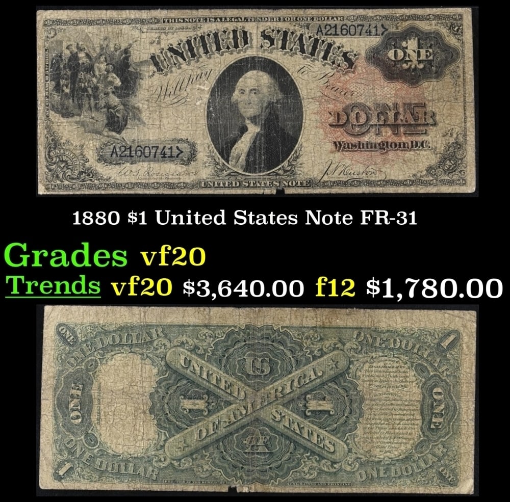 1880 $1 United States Note Grades vf, very fine FR-31 (1 of 3)